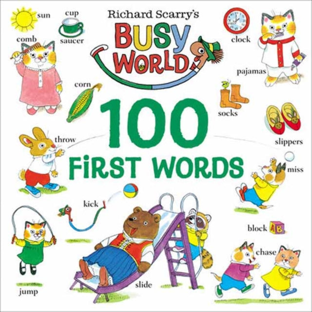 Richard Scarry's 100 First Words by Richard Scarry