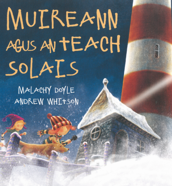 Muireann agus an Teach Solais le Malachy Doyle