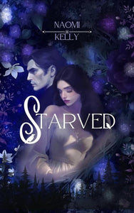 Starved by Naomi Kelly