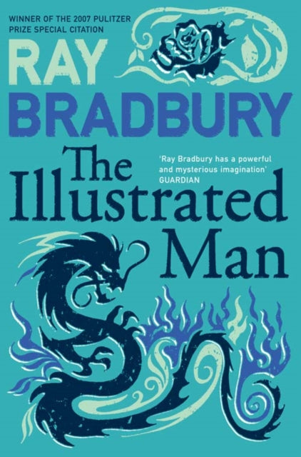 The Illustrated Man by Ray Bradbury