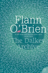The Dalkey Archive by Flann O'Brien