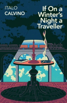 If on a Winter's Night a Traveller by Italo Calvino