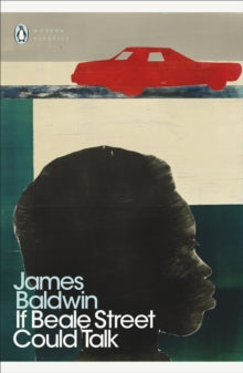 If Beale Street Could Talk by James Baldwin