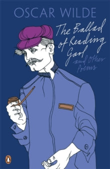 The Ballad of Reading Gaol and Other Poems by Oscar Wilde