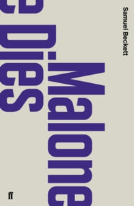 Malone Dies by Samuel Beckett