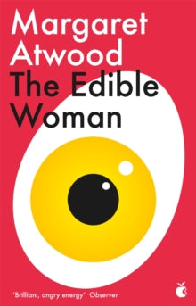 The Edible Woman by Margaret Atwood