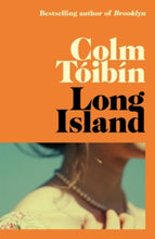 Load image into Gallery viewer, Long Island by Colm Tóibín

