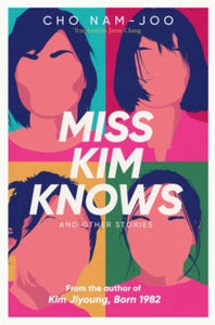 Miss Kim Knows by Cho Nam-Joo