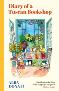 Diary of a Tuscan Bookshop by Alba Donati