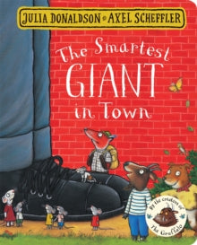 The Smartest Giant in Town by Julia Donaldson (Boardbook)