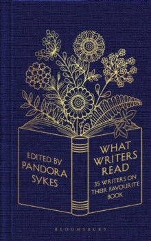 What Writers Read by Pandora Sykes