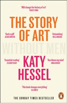 The Story of Art without Men by Katy Hessel