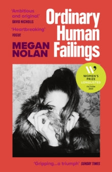 Ordinary Human Failings by Megan Nolan