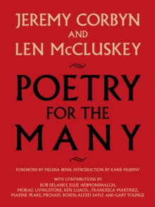 Poetry for the Many : An Anthology by Jeremy Corbyn