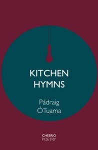 Kitchen Hymns by Pádraig Ó Tuama