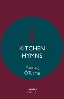 Kitchen Hymns by Pádraig Ó Tuama