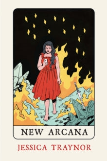 Arcana by Jessica Traynor