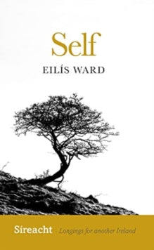 Self by Eilís Ward