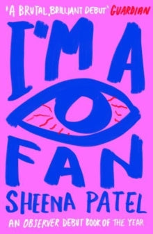I'm a Fan by Sheena Patel