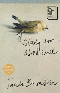 Study for Obedience by Sarah Bernstein