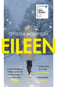 Eileen by Otessa Moshfegh