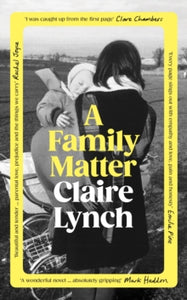A Family Matter by Claire Lynch