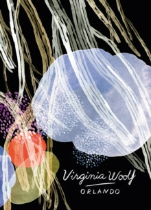 Orlando by Virgina Woolf