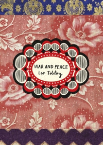 War and Peace by Leo Tolstoy