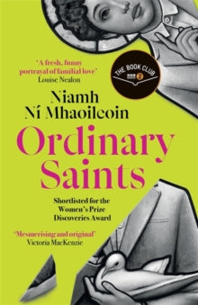 Ordinary Saints by Niamh Ní Mhaoileoin