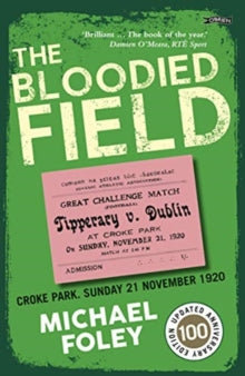 The Bloodied Field by Michael Foley