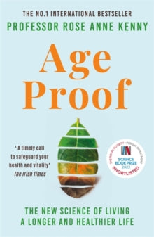 Age Proof by Professor Rose Anne Kenny