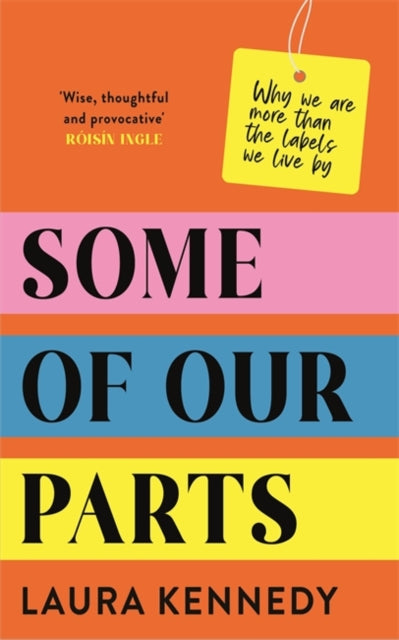Some of Our Parts by Laura Kennedy
