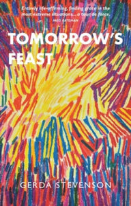 Tomorrow's Feast by Gerda Stevenson