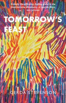 Tomorrow's Feast by Gerda Stevenson