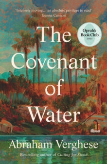 Th Covenant of Water by Abraham Verghese