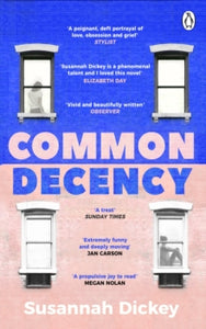 Common Decency by Susannah Dickey