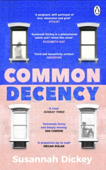 Common Decency by Susannah Dickey