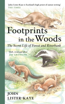 Footprints in the Woods by John Lister-Kaye