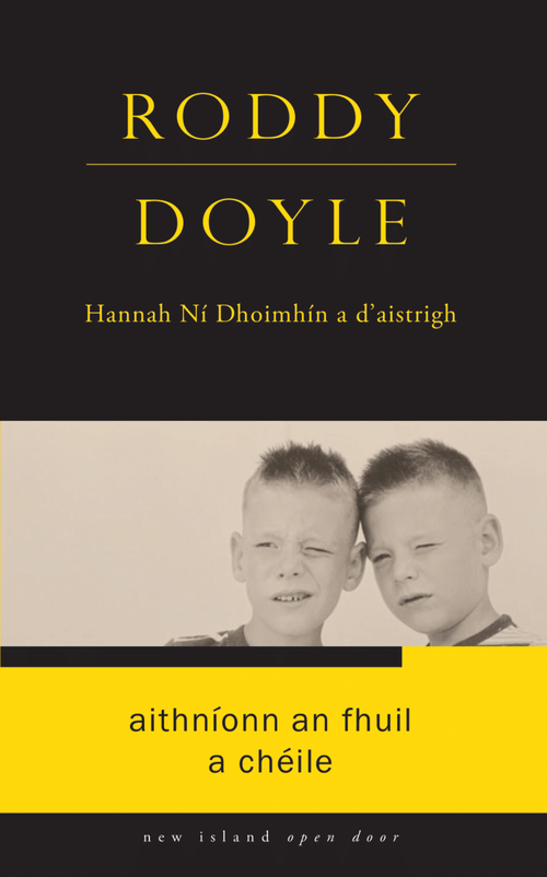 Aithníonn an Fhuil a Chéile le Roddy Doyle