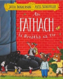 An Fathach Is Breatha sa Tír le Julia Donaldson