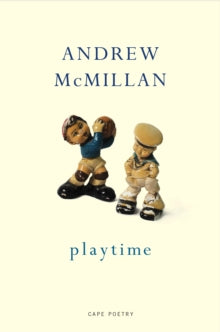 playtime by Andrew McMillian