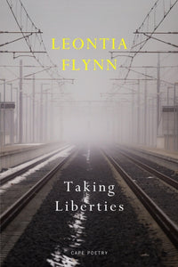 Taking Liberties by Leontia Flynn