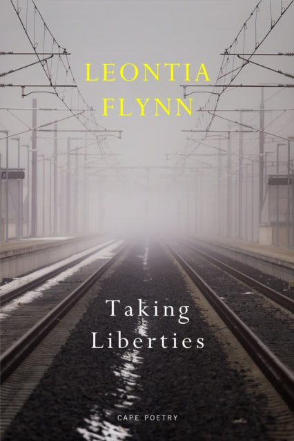 Taking Liberties by Leontia Flynn