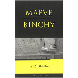 Na Tógálaithe by Maeve Binchy