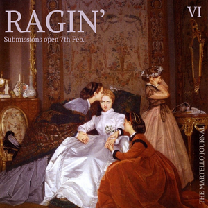 Ragin' Martello Journal Issue VI
