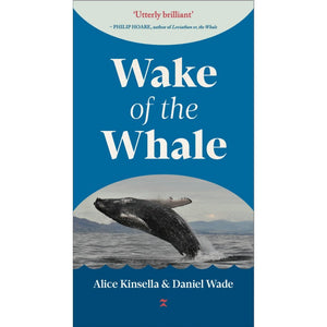 Wake of the Whale by Kinsella & Wade