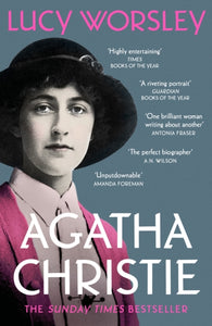 Agatha Christie by Lucy Worsley