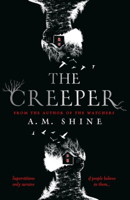 The Creeper by A.M. Shine