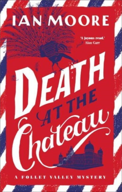 Death at the Chateau by Ian Moore