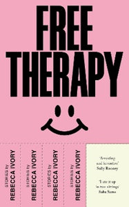 Free Therapy by Rebecca Ivory